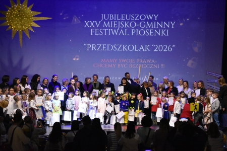 JUBILEUSZOWY XXV FESTIWAL PIOSENKI PRZEDSZKOLAKA '' PRZEDSZKOLAK' 2026'' 